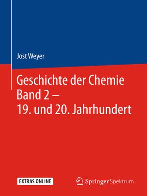 cover image of Geschichte der Chemie Band 2 – 19. und 20. Jahrhundert